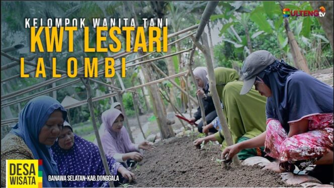 
					KWT (Kelompok Wanita Tani) Lestari Desa Lalombi Kec Banawa Selatan Kab Donggala.