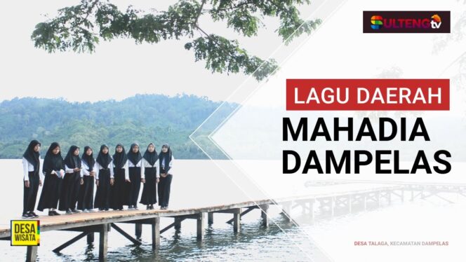 
					LAGU DAERAH “MAHADIA DAMPELAS”