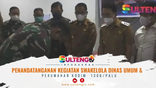 
					PENANDATANGANAN KEGIATAN SWAKELOLA DINAS UMUM & PERUMAHAN KODIM  1306/PALU
