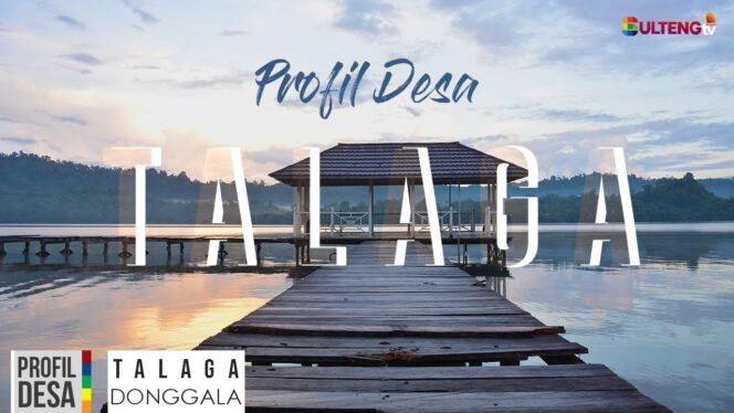 
					PROFIL DESA TALAGA, KECAMATAN DAMPELAS, KABUPATEN DONGGALA