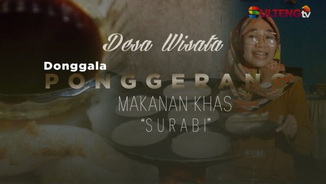 
					SULTENG INDAH – Makanan Khas “SURABI” – Desa Ponggerang Kec. Dampelas Kab. Donggala, Sulawesi Tengah