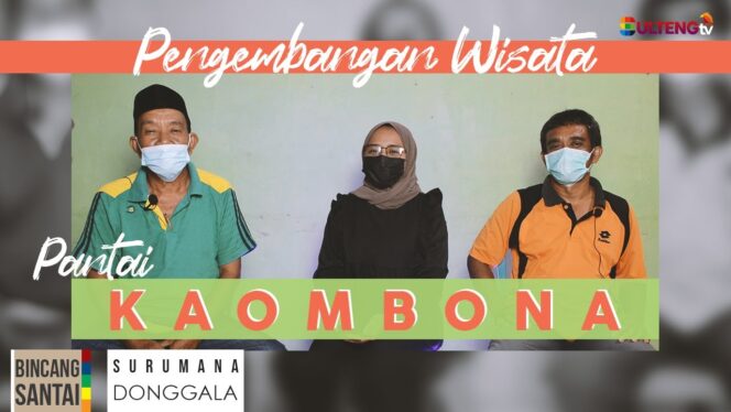 
					TALKSHOW :  “Pengembangan Wisata Pantai Kaombona Desa Surumana” | Donggala – Sulawesi Tengah