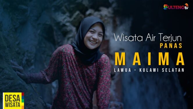 
					Wisata Air Terjun Panas Maima | Desa Lawua (Kab. Sigi – Sulawesi Tengah)
