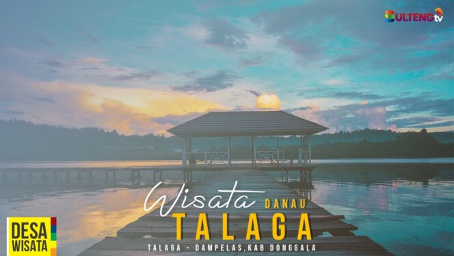 
					WISATA DANAU TALAGA, DAMPELAS, KABUPATEN DONGGALA, SULAWESI TENGAH.