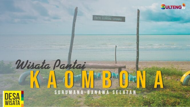 
					WISATA PANTAI KAOMBONA DESA SURUMANA KEC BANAWA SELATAN KABUPATEN DONGGALA.